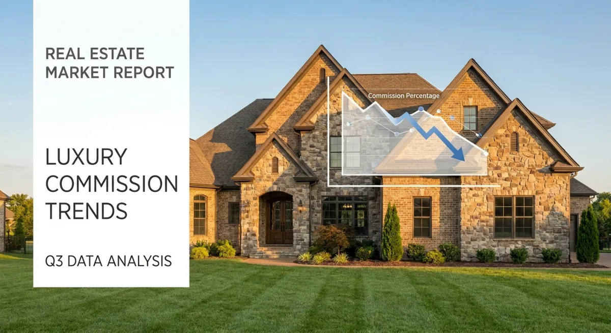 Buyer-Agent Commission Trends in Brentwood & Franklin (Late 2026): What Sellers Are Actually Paying